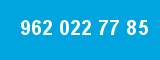 962 022 77 85 962 022 77 85
